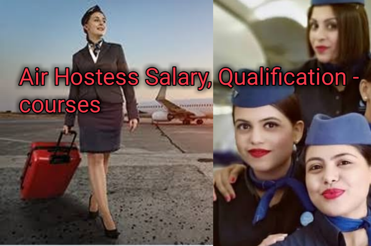 Air Hostess Salary Qualification